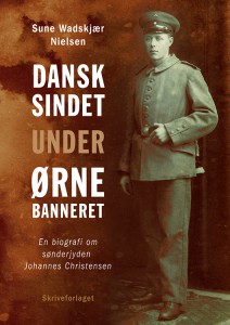 Bog: Dansksindet under ørnebanneret. En biografi om sønderjyden Johannes Christensen. Skriveforlaget, 2015.